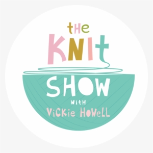 Less Than One Week Until The Knit Show With Vickie - Health #470238