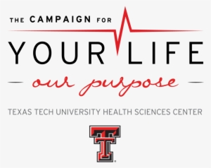 Ttuhsc Campaign Logos - Texas Tech University #472539