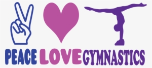 Peace Love Gymnastics Logo Design - Love Gymnastic Png #479650