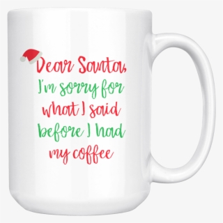 Dear Santa, I Am Sorry For What I Said Before I Had - Der Beste Vati Der Welt Grußkarte #4700630