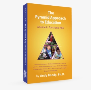 Pyramid Approach To Education, 2nd Edition - Pyramid Approach To Education: A Guide To Functional #4709258