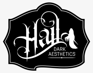 Hail - Dark Aesthetics #4712255