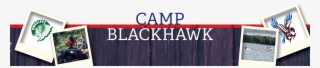 Camp Blackhawk Lies On The Shores Of Big Blue Lake #4722383