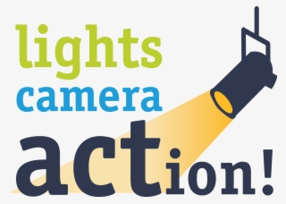 Lights Camera Action - Lights Camera And Action #4722913
