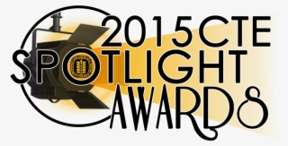 2015 Cte Spotlight Awards - Poster #4735678