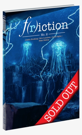 Friction 2 Sold Out - Friction #4747476
