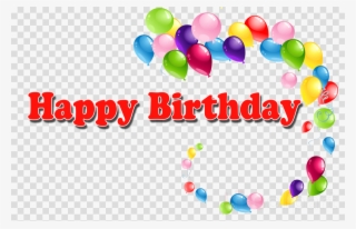 Download Happy Birthday Png Clipart Birthday Birthday #4754434