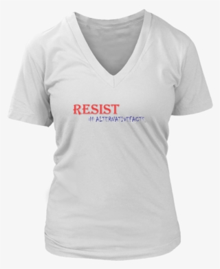 Resist Alternative Facts Tshirt - Hillary For Prison 2016 (ladies) - Ladies V-neck Tee #4773433