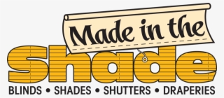 Made In The Shade Blinds - Made In The Shade Blinds And More Logo #4780601