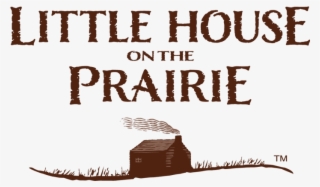 Little House On The Prairie Logo #4782190