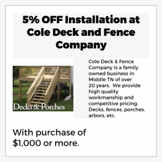 5% Off Installation At Cole Deck And Fence Company - Importance Performance Analysis #4790834
