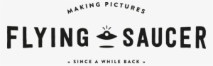Flying Saucer Flying Saucer - Flying Saucer Sandwich Logo #487070