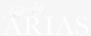 Anarchy Arias - The Anarchy Arias #4806520