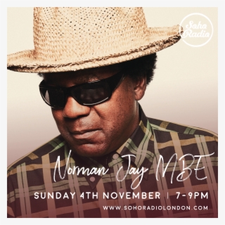 Norman Jay Mbe Sunday 4th - Norman Jay #4806587