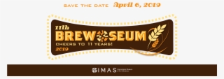 Brew-seum Save Date Banner - International Museum Of Art & Science #4811452