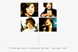 "i Think You Have To Take Me For Me - Harry Styles 2012 #4820637