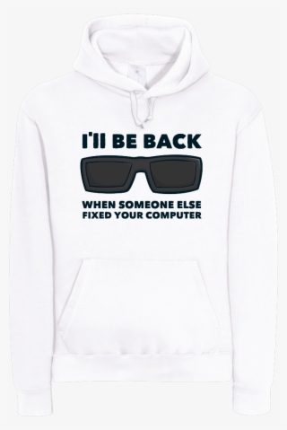 Bender I'll Be Back Sweatshirt B&c Hooded - Epicstun Hoodie #4828769