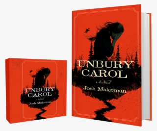 Unbury Carol: A Novel #4837810
