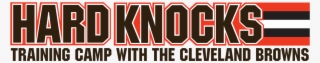Hbo Sports, Nfl Films And The Cleveland Browns Team - Hard Knocks Training Camp With The Cleveland Browns #4838275