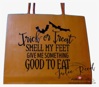 I Look Forward To Seeing All Your Lovely Makes This - Trick Or Treat Phrase #4849578