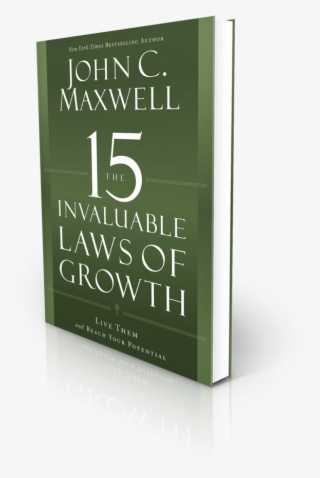 15 Invaluable Laws Of Growth - 15 Invaluable Laws Of Growth (paperback) #4882280