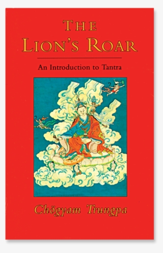 Buddhism In The West - Gebraucht: The Lion's Roar: An Introduction To Tantra #4884992 Buddhism In The West - Gebraucht: The Lion's Roar: An Introduction To Tantra #4884992