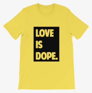 Image Of Love Is Dope - T-shirt #4893120