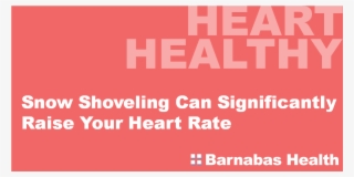 Snow Shoveling Can Raise Heart Rate - Weight Loss #4908067