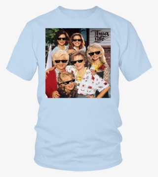 Steel Magnolias Thug Life District Unisex Shirt Cl2 - Steel Magnolias #4914554