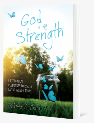 God Is My Strength - God My Strength Women #4927660
