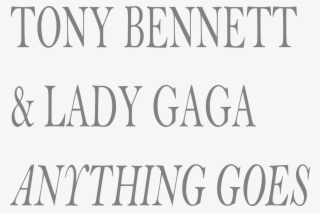 Anythinggoes Tonybennett Ladygaga Single Logo - Lady Gaga #4942689