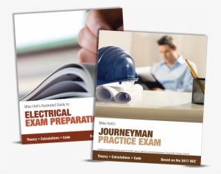 2017 Electrical Exam Preparation & Journeyman Practice - Mike Holt's Electrical Exam Preparation Textbook- 2017 #4943801