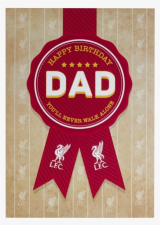 Liverpool Fc Dad Birthday Card Official Store #4960946