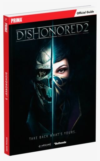 Dishonored 2 Strategy Guide Standard Cover - Dishonored 2 By Michael Lummis #4963111