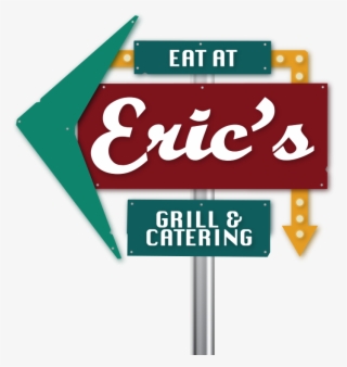 Eat At Eric's - Eric's #4963795