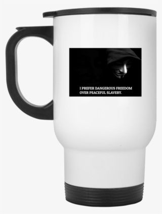 I Prefer Dangerous Freedom Over Peaceful Slavery - Mug #4969265