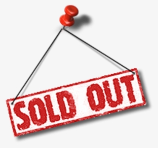 Sold Out Image - Sold Out Sign Png #4970775
