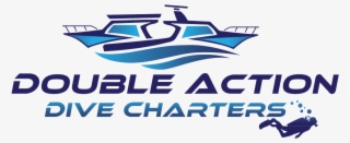 Double Action Dive Charters #4974328