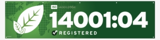 Iso 14001 2004 Banner - Iso 14001:04 Flags 3x5 Feet #4985723