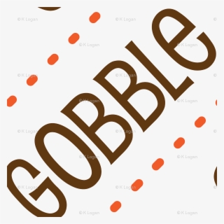 Thanksgiving Turkey Gobble Gobble Thanksgiving Pattern - Thanksgiving #4997280
