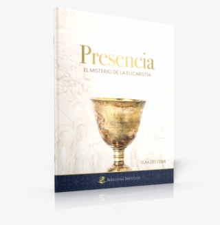 Leader Guide - Presence The Mystery Of The Eucharist #4998343