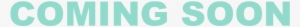 Png Hd Coming Soon #59606 Png Hd Coming Soon #59606