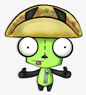 Who's Got Two Thumbs And Loves Tacos By Gorilla-ink - Taco Gir Invader Zim #508521