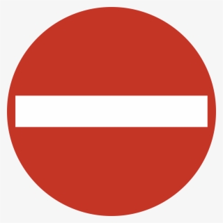 No Entry Sign Warning Forbidden N2 - Gloucester Road Tube Station #5007228