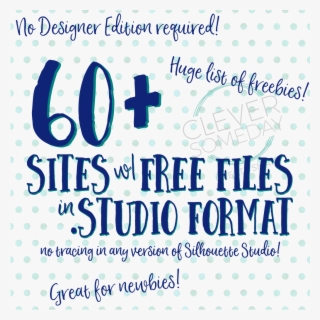 Huge Resource For Silhouette Users Over 60 Sites With - Free Studio3 Files #5035476