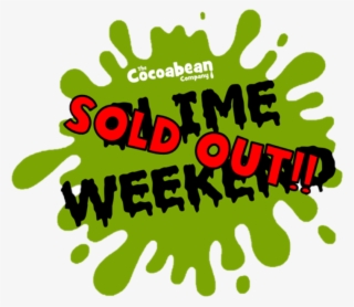 Slime Weekend Logo Sold Out #5037574 Slime Weekend Logo Sold Out #5037574