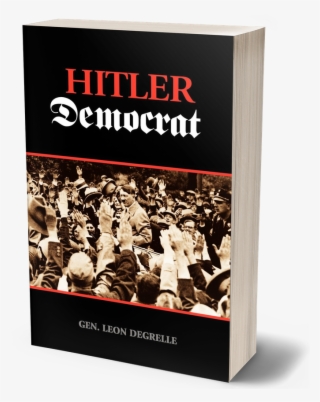 Click On Cover Image To Enlarge - Hitler Democrat [book] #5060520