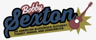 Bobby Sexton Entertainment American Musician - Graphic Design #5060956