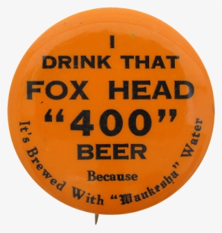 Fox Head 400 Beer - Waukesha #5065150