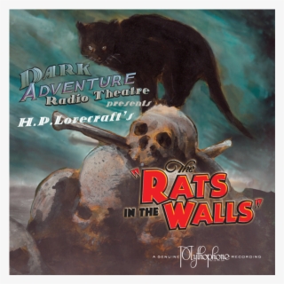 The Rats In The Walls - Dark Adventure Radio Theatre #5091297